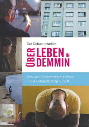 Bösefeldt, Ina / Martin Buchsteiner (Hrsg.). Der Dokumentarfilm "Über Leben in Demmin" - Impulse für historisches Lernen in der Sekundarstufe I und II. Books on Demand, 2020.