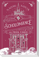 La prova finale. Scholomance. Vol. 2