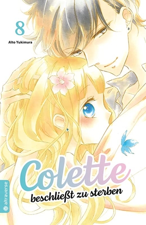 Yukimura, Aito. Colette beschließt zu sterben 08. Altraverse GmbH, 2023.