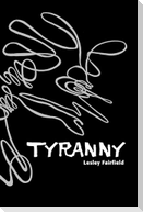 Tyranny
