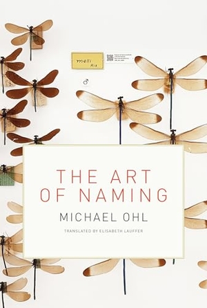 Ohl, Michael. The Art of Naming. Penguin Random House LLC, 2019.