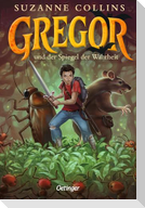 Gregor 3. Gregor und der Spiegel der Wahrheit
