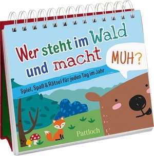 Pattloch Verlag (Hrsg.). Wer steht im Wald und macht muh? - Spiel, Spaß & Rätsel für jeden Tag im Jahr | Kinderrätsel für Kinder ab 7 Jahren. Pattloch Geschenkbuch, 2025.