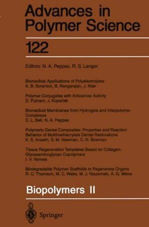 Peppas, Nikcholas A. / Robert S. Langer (Hrsg.). Biopolymers II. Springer Berlin Heidelberg, 2013.