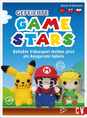 Hube, Dana. Gefeierte Gamestars häkeln - Beliebte Videospiel-Helden als Amigurumi. Christophorus Verlag, 2022.