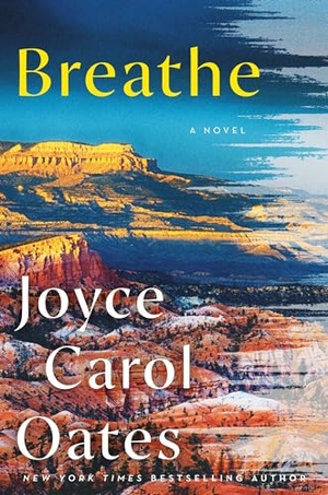 Oates, Joyce Carol. Breathe. HarperCollins, 2021.