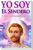Yo Soy El Sendero