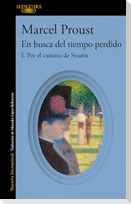 Por El Camino de Swann (En Busca del Tiempo Perdido) / Swann's Way: In Search of Lost Time