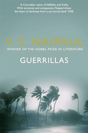 Naipaul, V. S.. Guerrillas. Macmillan Publishers Int Ltd - MDL, 2011.