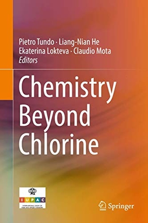 Tundo, Pietro / Claudio Mota et al (Hrsg.). Chemistry Beyond Chlorine. Springer International Publishing, 2016.