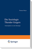 Die Soziologie Theodor Geigers