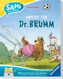 SAMi - Anpfiff für Dr. Brumm