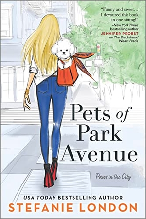 London, Stefanie. Pets of Park Avenue. Harlequin Books, 2022.