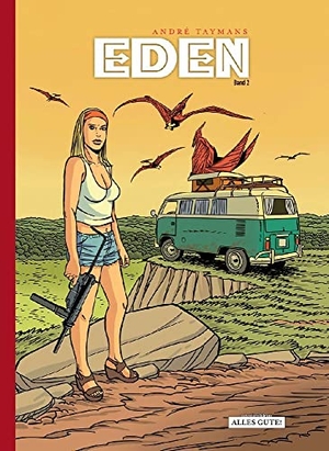 Taymans, André. Eden 2. Höllensommer. Schreiber + Leser, 2023.