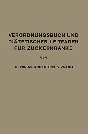 Isaac, Simon / Carl Von Noorden. Verordnungsbuch u