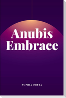 Anubis' Embrace