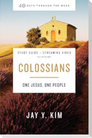 Colossians Bible Study Guide plus Streaming Video