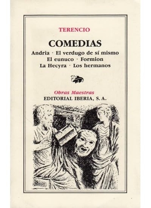Terencio Africano, Publio / Terenci. Comedias. Editorial Iberia, S.A., 1976.