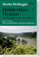 Holderlin's Hymns "Germania" and "The Rhine"