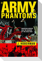 An Army of Phantoms