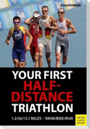 Your First Half-Distance Triathlon