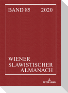 Wiener Slawistischer Almanach Band 85/2020