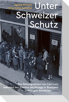 Unter Schweizer Schutz