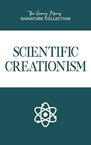 Morris. Scientific Creationism. Master Books, 2022.
