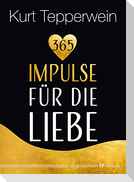 365 Impulse für die Liebe