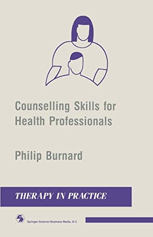 Burnard, Philip. Counselling Skills for Health Professionals. Springer US, 1989.