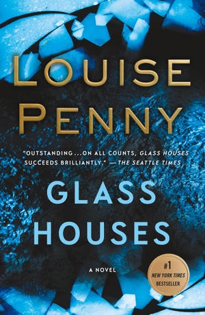 Penny, Louise. Glass Houses. St. Martin's Publishing Group, 2018.