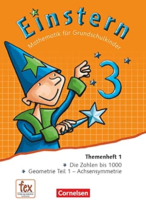Bauer, Roland / Jutta Maurach. Einstern Band 3 - Themenheft 1 - Ausleihmaterial. Cornelsen Verlag GmbH, 2016.