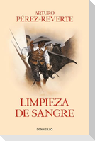 Limpieza de Sangre / Purity of Blood