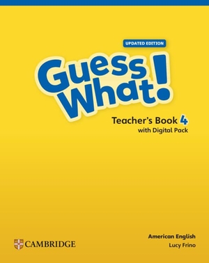 Frino, Lucy. Guess What! American English Level 4 Teacher's Book with Teacher's Digital Pack Updated. Cambridge University Press & Assessment, 2024.