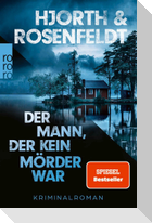 Der Mann, der kein Mörder war