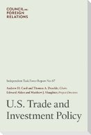 U.S. Trade and Investment Policy