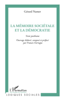 La mémoire sociétale et la démocratie