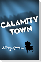 Calamity Town