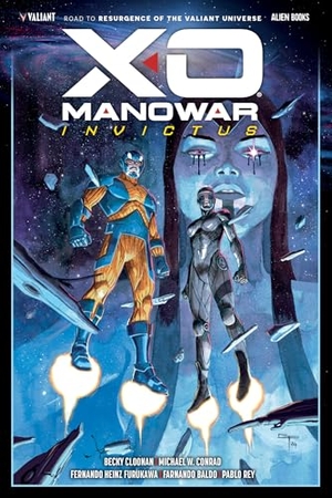 Cloonan, Becky / Michael Conrad. X-O Manowar: Invictus. Alien Books, 2025.