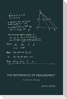 The Mathematics of Measurement