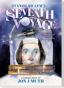 The Seventh Voyage: A Graphic Novel