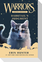 Warriors Super Edition: Darktail's Judgment
