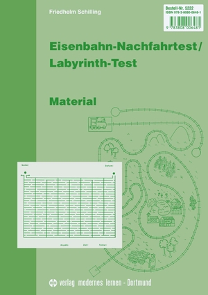 Schilling, Friedhelm. Eisenbahn-Nachfahrtest / Labyrinth-Test. Modernes Lernen Borgmann, 2009.