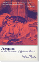 Azeman, or the Testament of Quincey Morris