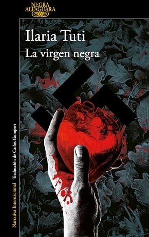 Tuti, Ilaria. La Virgen Negra / The Black Virgin. Prh Grupo Editorial, 2021.