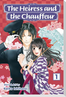 The Heiress and the Chauffeur, Vol. 1