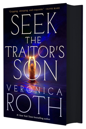 Roth, Veronica. Seek the Traitor's Son. Tor Publishing Group, 2026.
