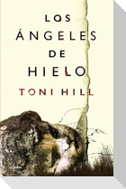 Los Ángeles de Hielo / Ice Angels
