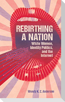Rebirthing a Nation