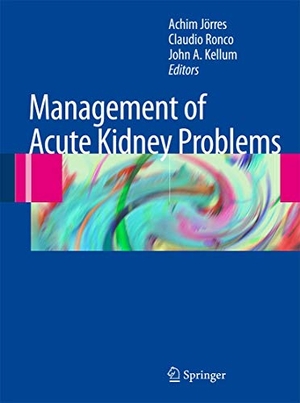 Jörres, Achim / John A. Kellum et al (Hrsg.). Management of Acute Kidney Problems. Springer Berlin Heidelberg, 2016.